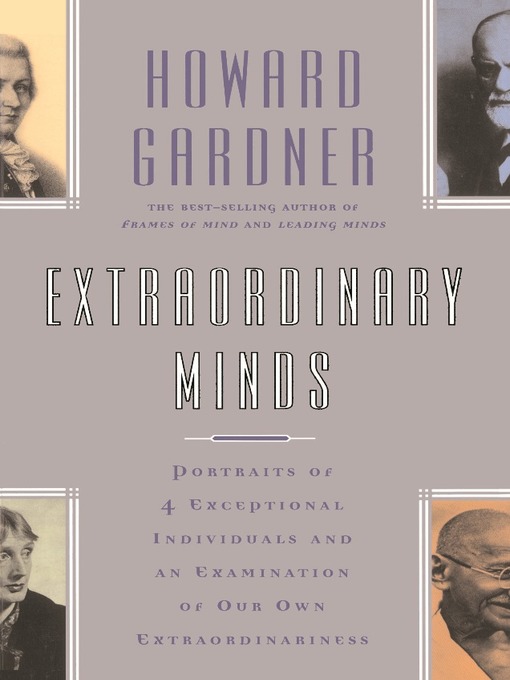 Title details for Extraordinary Minds by Howard E Gardner - Available